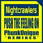 cover: Nightcrawlers|Phunkunique - Push The Feeling On (Phunkunique Remixes)