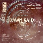 cover: Dawn Raid - Social Security Presents Dawn Raid The Single