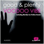 cover: Good & Plenty - Voodoo Vibe