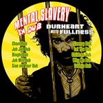 cover: Dubheart|Fullness - Mental Slavery In Dub