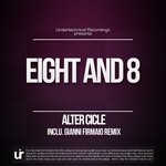 cover: Alter Cicle - Eight & 8