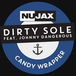 cover: Dirty Sole|Johnny Dangerous - Candy Wrapper