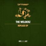 cover: The Welderz - Replace EP