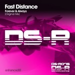 cover: Fast Distance - Forever & Always