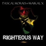 cover: Morais, Pascal|Maikal X - Righteous Way