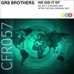 cover: Gr8 Brothers - We Did It EP