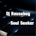 cover: Dj Houseboy - Soul Seeker EP