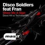 cover: Disco Soldiers|Fran - Show Me A Sign