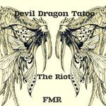 cover: Devil Dragon Tatoo - The Riot