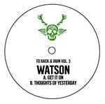 cover: Watson - To Rack & Ruin Vol 3