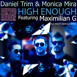 cover: Maximilian G|Daniel Trim & Monica Mira - High Enough