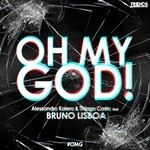 cover: Bruno Lisboa|Kalero, Alessandro|Thiago Costa - Oh My God!