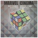 cover: Marvel Cinema - Impossible/Winter Wars/Dub Zoo/Ambrosia