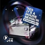 cover: Various - Yes It's A Housesession Vol 14