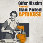 cover: Offer Nissim Pres Ilan Peled - Aprikose