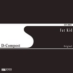 cover: D Compost - Fat Kid