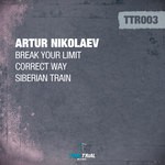 cover: Artur Nikolaev - Break Your Limit