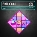 cover: Phil Fool - Soul