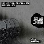 cover: Cristian Glitch|Luix Spectrum - Technocracy