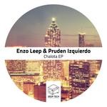 cover: Enzo Leep & Prude Izquierdo - Chalota EP