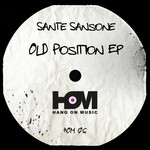 cover: Sante Sansone - Old Position EP