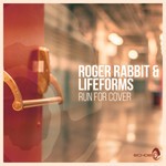 cover: Rabbit, Roger|Lifeforms - Run For Cover