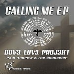 cover: Dov3 Lov3 Proj3ct - Calling Me EP