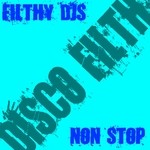 cover: Filthy Djs - Non Stop