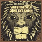 cover: Dub Smugglers - Vibes For The People