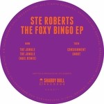 cover: Ste Roberts - The Foxy Bingo EP