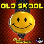 cover: Oli Hodges - Old Skool