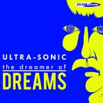 cover: Ultrasonic - The Dreamer Of Dreams