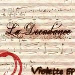 cover: La Decadance - Violette EP