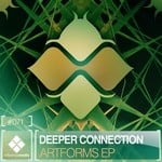 cover: Deeper Connection - Artforms EP