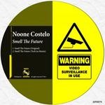 cover: Noone Costelo - Smell The Future