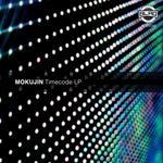 cover: Mokujin - Timecode LP