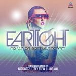 cover: Eartight - No VIP Or Bottles Poppin'