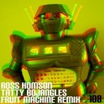 cover: Ross Homson - Tatty Bojangles (Fruit Machine Remix)