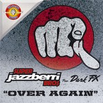 cover: Super Jazzberry Bross Pres Dark Fx - Over Again