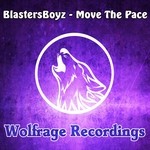 cover: Blastersboyz - Move The Pace