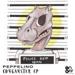 cover: Peppelino - Conganster EP