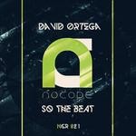 cover: David Ortega - So The Beat EP