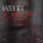 cover: Kalden Bess - Give Yourself Away EP