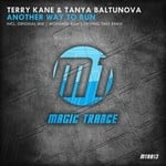 cover: Kane, Terry|Tanya Baltunova - Another Way To Run