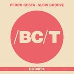 cover: Pedro Costa - Slow Groove