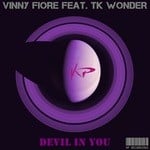 cover: Fiore, Vinny|Tk Wonder - Devil In You