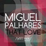 cover: Miguel Palhares - That Love