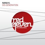 cover: Nana K - Dis Generation