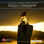 cover: Julian Rodriguez - Tequila Al Atardecer