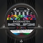 cover: Bassraketen - Signal EP